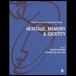 Cultures and Globalization  Heritage, Memory and Identity