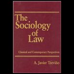Sociology of Law Classical and Contemporary Perspectives