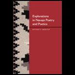 Explorations of Navajo Poetry and Poetics