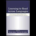 Learning to Read Across Languages