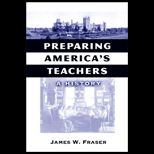 Preparing Americas Teachers