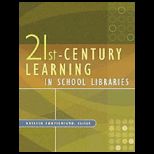 21st Century Learning in School Libraries