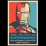 War, Politics and Superheroes