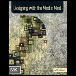 Designing with the Mind in Mind