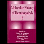 Molecular Biology of Hematopoiesis Volume 6