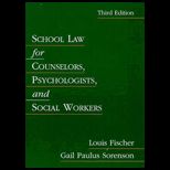School Law for Counselors, Psychologists, and Social Workers