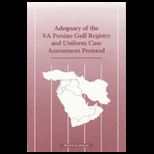 Adequacy of VA Persian Gulf Registry and Uniform Assessment Protocol