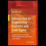 Introduction to Engineering Statistics and Lean Sigma