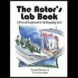 Actors Lab Book A Practical Supplement for the Beginning Actor