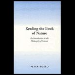 Reading the Book of Nature  An Introduction to the Philosophy of Science