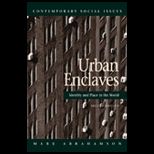 Urban Enclaves  Identity and Place in the World