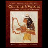 Culture and Values, Volume I  A Survey of the Humanities and Access Card