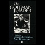 Goffman Reader