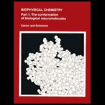 Biophysical Chemistry, Part I  The Conformation of Biological Macromolecules