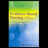 Evidence Based Nursing  A Guide to Clinical Practice   With CD
