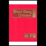 Short Story Criticism Excerpts From C