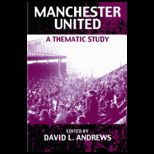 Manchester United Thematic Study
