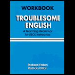 Troublesome English Workbook