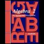 Saxon Algebra 2 Homeschool Kit w/Solutions Manual Third Edition