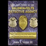 True Story of the Baldwin Felts Detective Agency