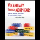 Vocabulary Through Morphemes