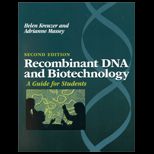 Recombinant DNA and Biotechnology  A Guide for Students