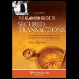 Glannon Guide to Secured Transaction