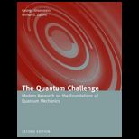 Quantum Challenge  Modern Research on the Foundations of Quantum Mechanics