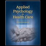 Applied Psychology in Health Care