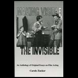 Making Visible the Invisible