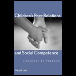 Childrens Peer Relations and Social Competence