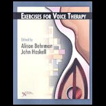Exercises for Voice Therapy   With CD