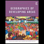 Geographies of Developing Areas The Global South in a Changing World