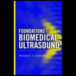 Foundations of Biomedical Ultrasound