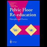 Pelvic Floor Re Education