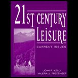 21st Century Leisure  Current Issues