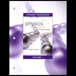 Physics for Scientists and Engineers, Volume 1 Student Workbook