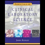Essentials of Clinical Laboratory Science