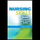 Nursing Skills Review, Assessment.   Access