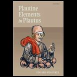 Plautine Elements in Plautus