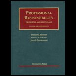 Professional Responsibility, Problems and Materials, Concise