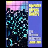 Experiments in Organic Chemistry  From Microscale to Macroscale