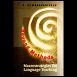 Beyond Methods  Macrostrategies For Language Teaching