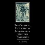 Classical Plot and Invention of Western Narrative