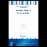 Nuclear Risk in Central Asia