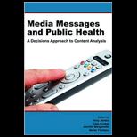 Media Messages and Public Health A Decisions Approach to Content Analysis