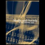 Media and Society in the Digital Age