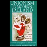 Unionism in Modern Ireland