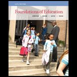Foundations of Education (Looseleaf)