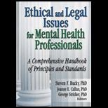Ethical and Legal Issues for Mental Health Professionals